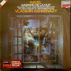 Ravel: Gaspard de la nuit; Pavane; Valses nobles et sentimentales