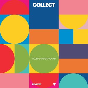 Collect: Global Underground Remixed