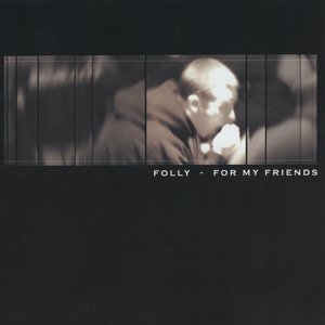 For My Friends - EP
