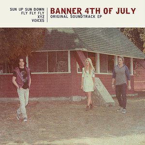 Banner 4th of July (Original Soundtrack EP)
