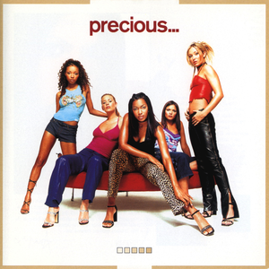Precious - Now That