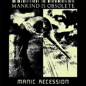 Manic Recession [Explicit]