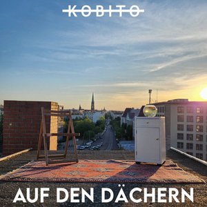 Auf den Dächern [Explicit]