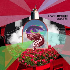 LOVE: AMPLIFIED - EP