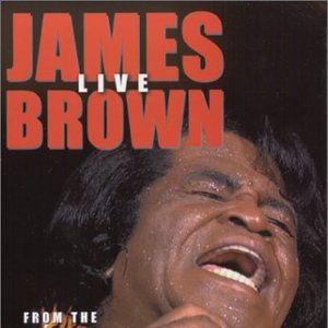 James Brown Live From The House Of Blues