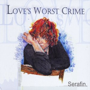 Love's Worst Crime