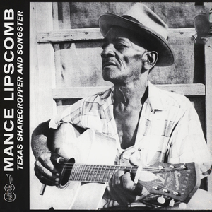 Mance Lipscomb - Shake, Shake Mama Lyrics - Zortam Music