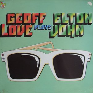 Geoff Love Plays Elton John