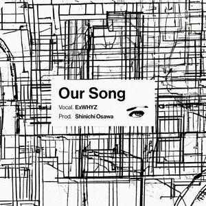 Our Song - Single