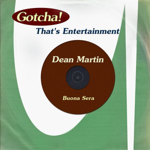 Buona Sera (That's Entertainment)