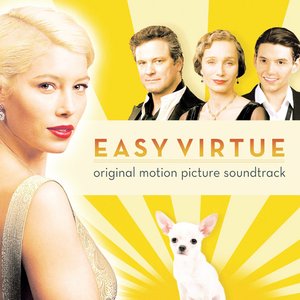 Easy Virtue  - Music From The Film