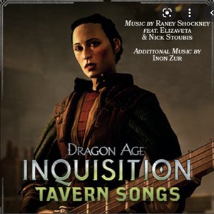 Dragon Age: Inquisition - Tavern Songs