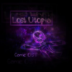 Lost Utopia Game OST