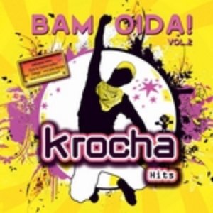 Krocha Hits - Bam Oida! Vol. 2