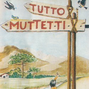 Tutto muttetti (In Calabria)