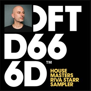 House Masters - Riva Starr Sampler