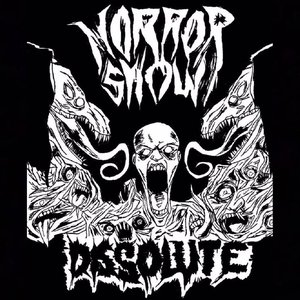 Horror Show/ Dissolute Split
