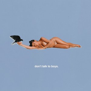 Don't Talk To Boys