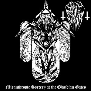 Misanthropic Sorcery At The Obsidian Gates