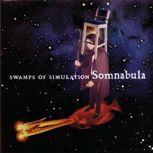 Swamps Of Simulation: A Rock Fantasy By Somnabula