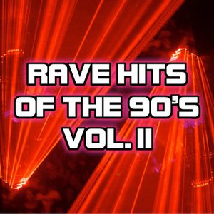 Rave Hits of the 90s, Vol. 2