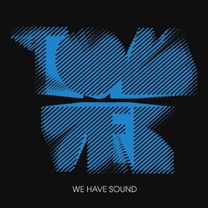 “We Have Sound”的封面