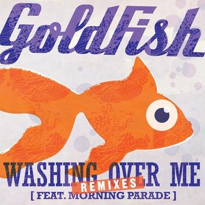 Washing Over Me Remixes (feat. Morning Parade)