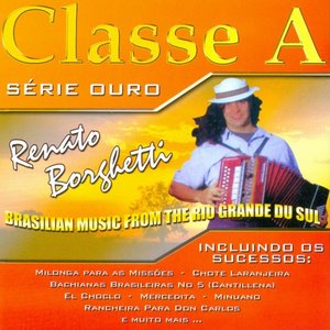 Coleção Classe A - Renato Borghetti