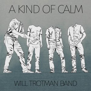 A Kind of Calm