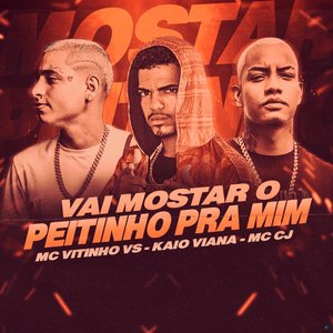 Vai Mostrar o Peitinho pra Mim (Remix)