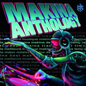 Makina Anthology (First Version)