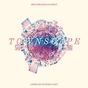 TOWNSCAPE／郷愁 -Single-