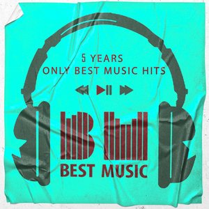 5 Years Only Best Music Hits