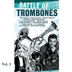 Battle Of Trombones Vol. 3