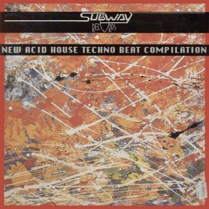 New Acid House Techno Beat Compilation