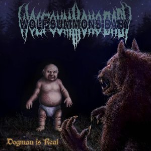 Dogman is Real - EP
