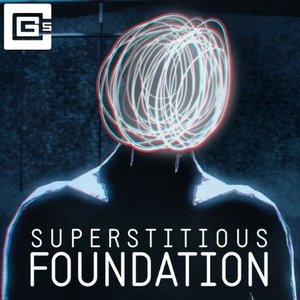 Superstitious Foundation