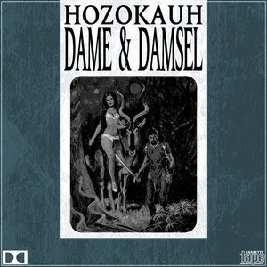 Dame & Damsel
