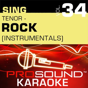 Sing Tenor - Rock, Vol. 34 (Karaoke Performance Tracks)