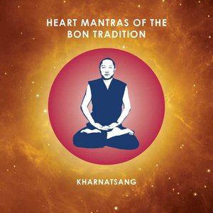 Heart Mantras of the Bon Tradition