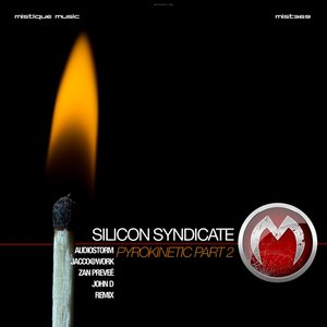 Pyrokinetic (Pt. 2)