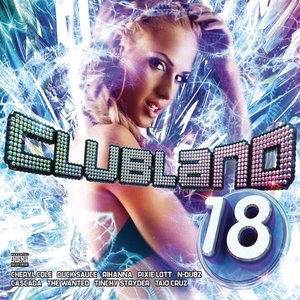 Clubland 18 (Bonus Video Edition) [Deluxe Package]