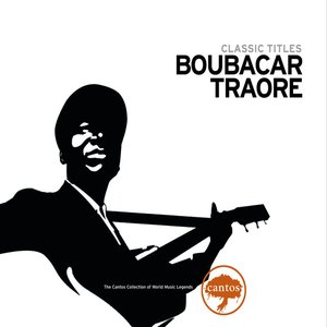 Classic Titles: Boubacar Traoré