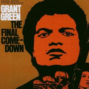 The Final Comedown - Original Motion Picture Soundtrack