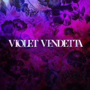 Violet Vendetta [Explicit]