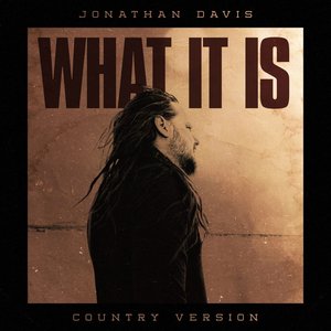 What It Is (Country Version) - Single