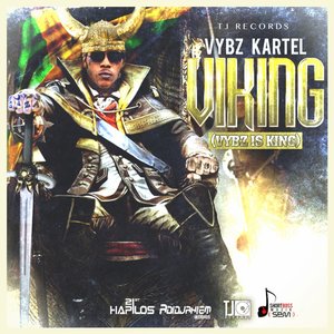 Viking (Vybz Is King)