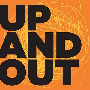 Up and Out