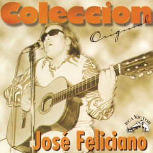 Coleccion Original: José Feliciano