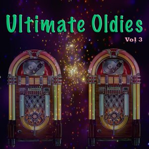 Ultimate Oldies Vol 3